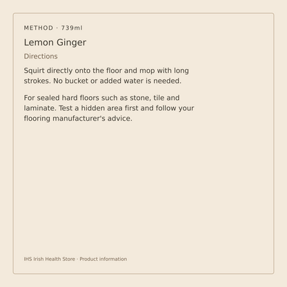 Method Hard Floor Cleaner – Lemon Ginger 739ml – directions and surface compatibility