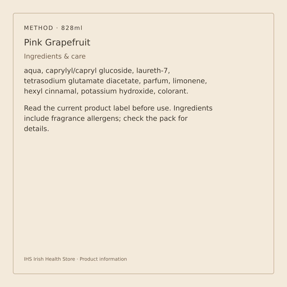 Method Multi-Surface Cleaner – Pink Grapefruit 828ml – ingredients and care information