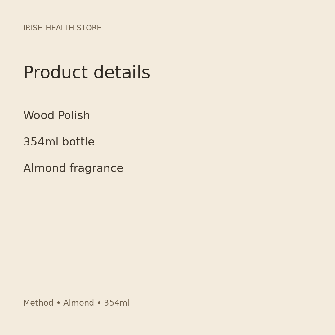 Method Wood Polish – Almond, 354ml product information
