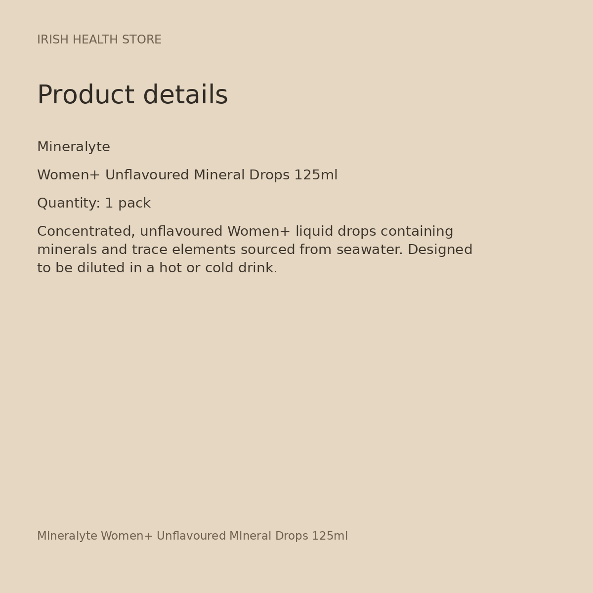 Mineralyte Women+ Unflavoured Mineral Drops 125ml product details