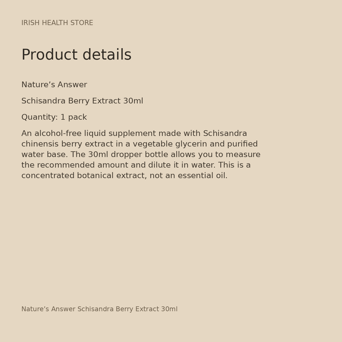 Nature’s Answer Schisandra Berry Extract 30ml product details