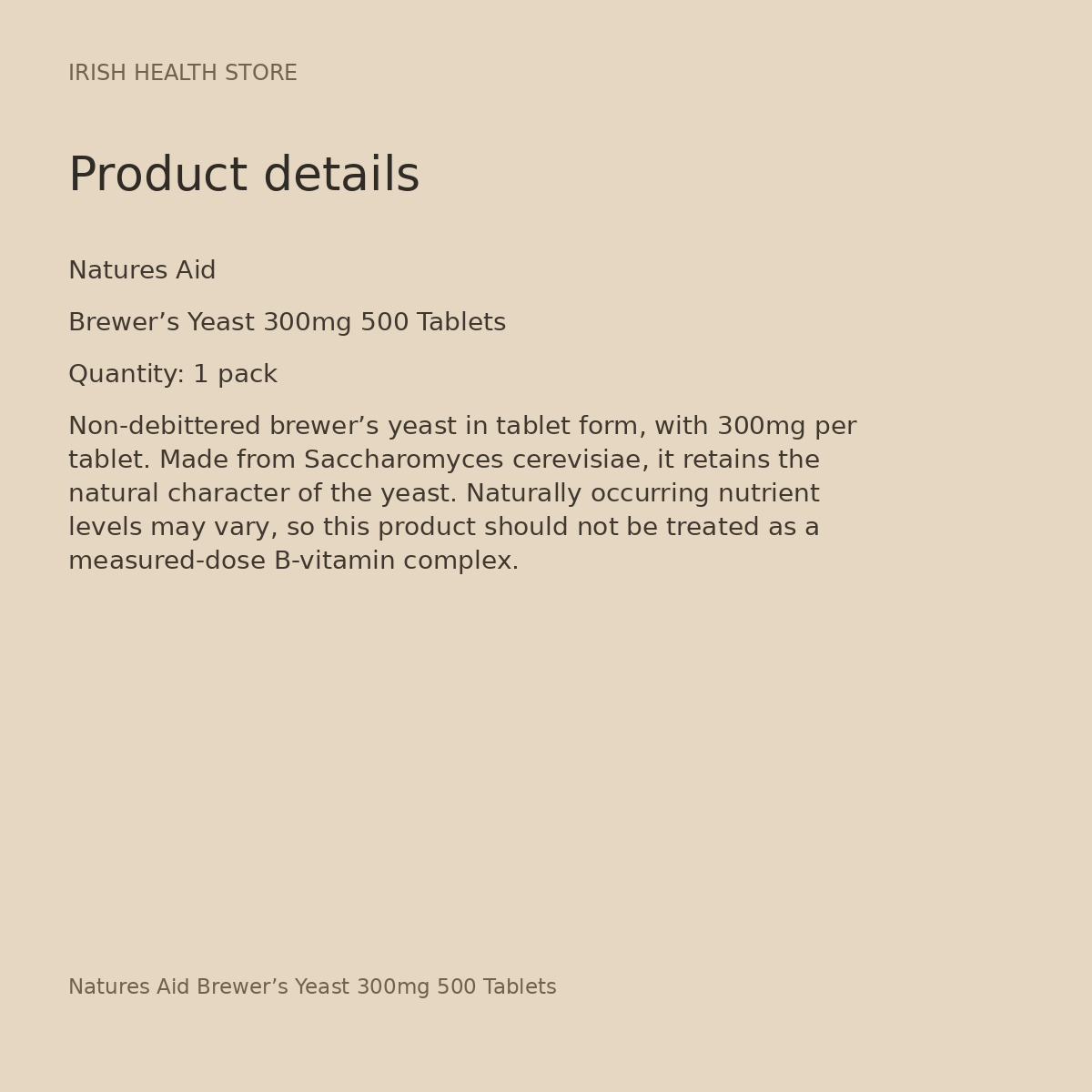 Natures Aid Brewer’s Yeast 300mg 500 Tablets product details