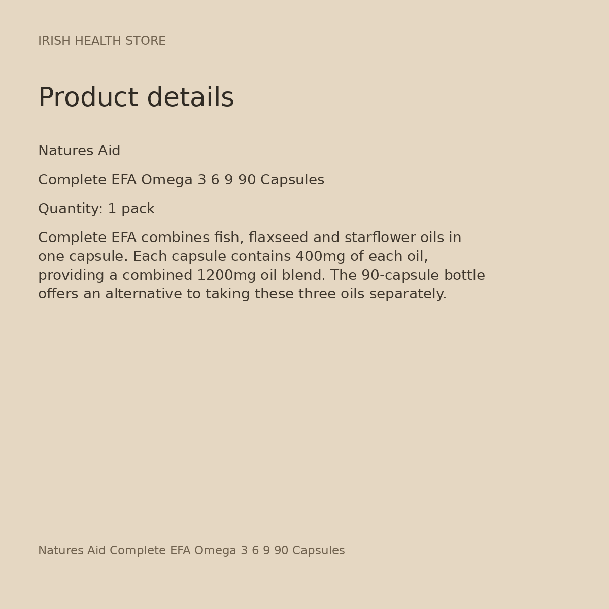 Natures Aid Complete EFA Omega 3 6 9 90 Capsules product details