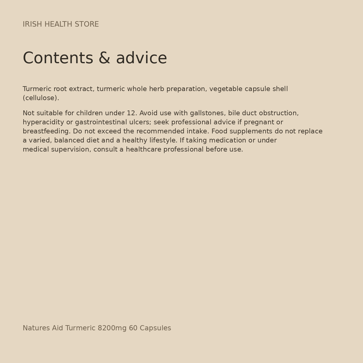 Natures Aid Turmeric 8200mg 60 Capsules contents and advice