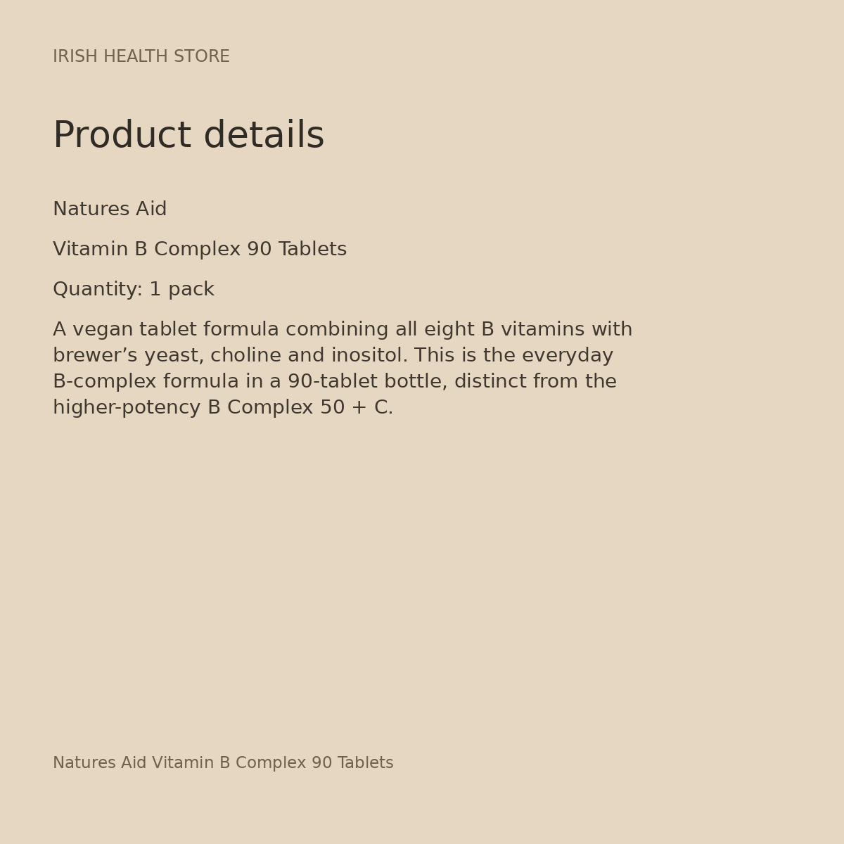 Natures Aid Vitamin B Complex 90 Tablets product details