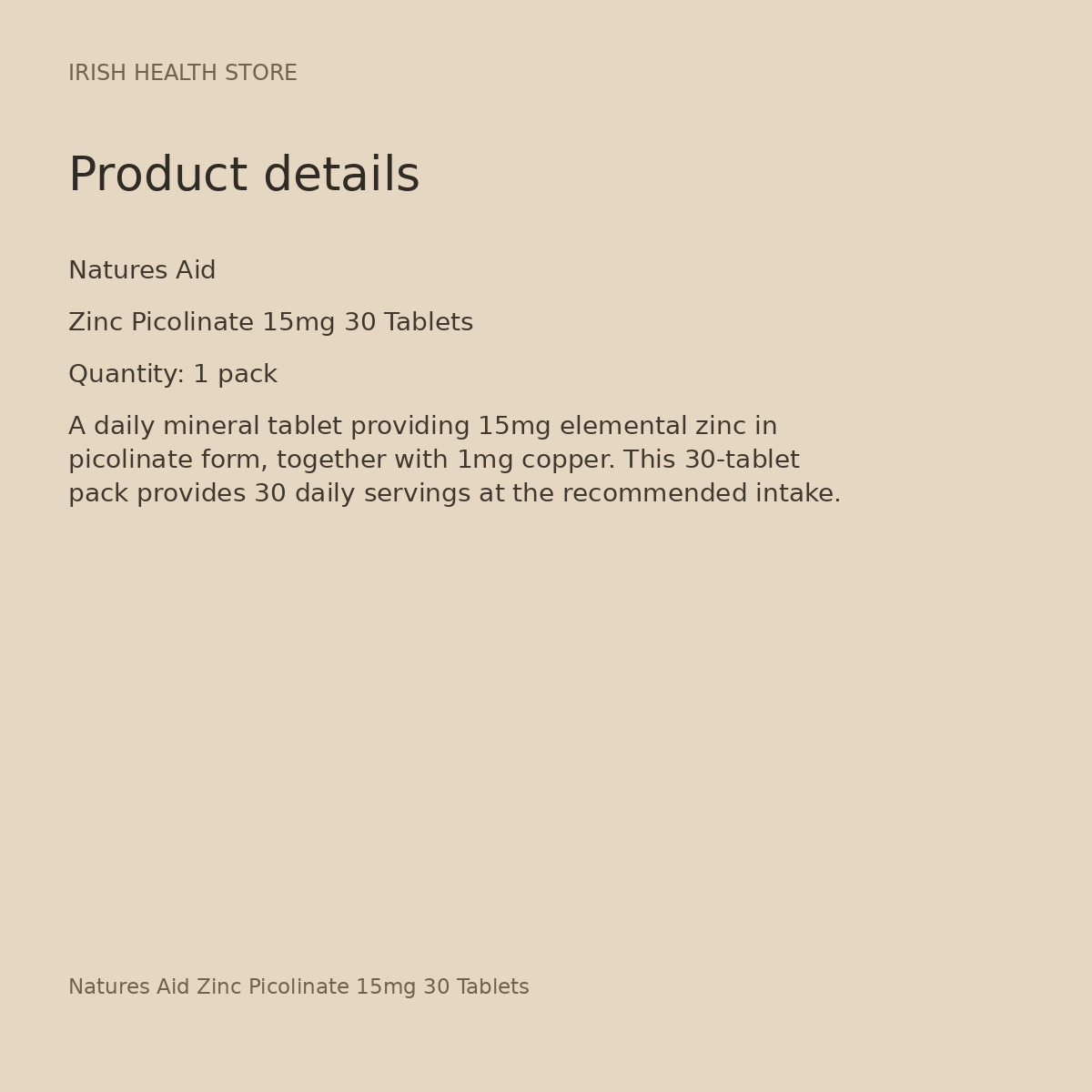Natures Aid Zinc Picolinate 15mg 30 Tablets product details