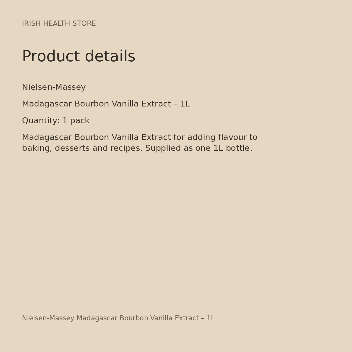 Nielsen-Massey Madagascar Bourbon Vanilla Extract – 1L product details