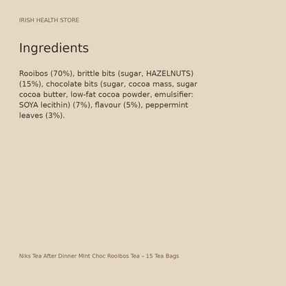 Niks Tea After Dinner Mint Choc Rooibos Tea – 15 Tea Bags ingredients