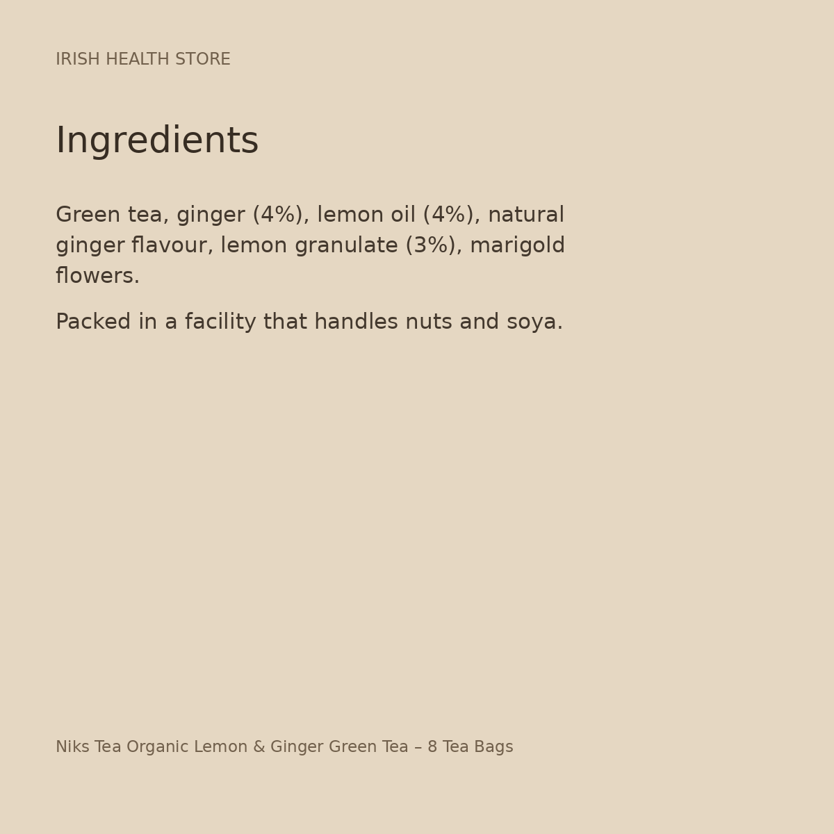 Niks Tea Organic Lemon & Ginger Green Tea – 8 Tea Bags ingredients