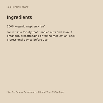 Niks Tea Organic Raspberry Leaf Herbal Tea – 15 Tea Bags ingredients