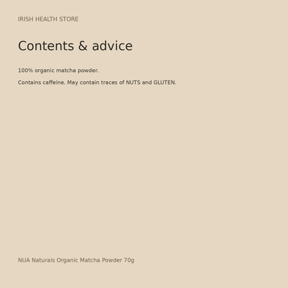 NUA Naturals Organic Matcha Powder 70g contents and advice