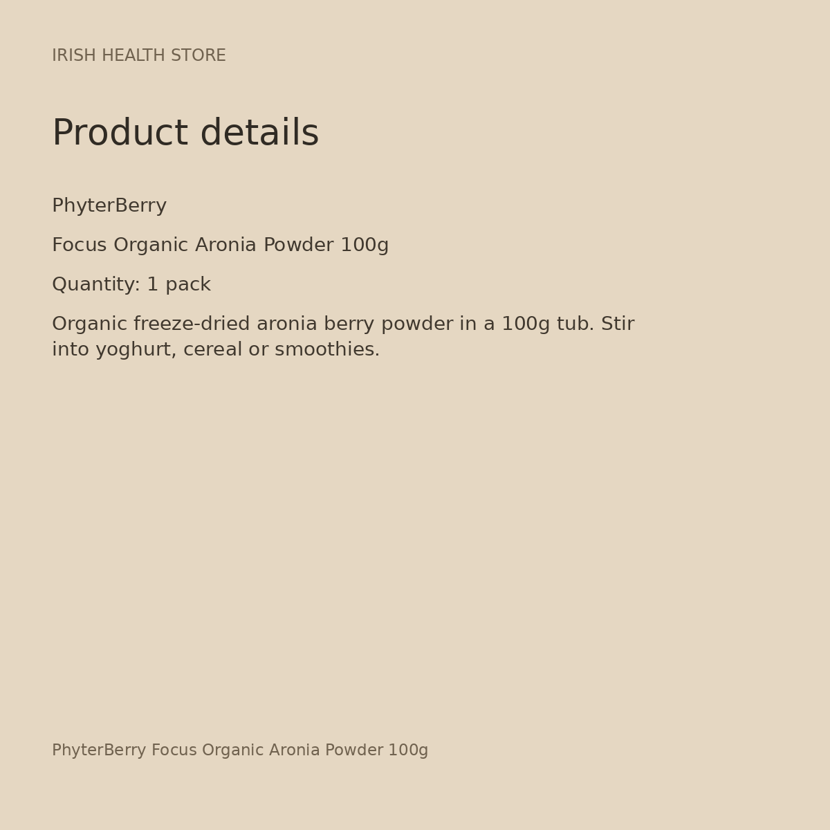 PhyterBerry Focus Organic Aronia Powder 100g product details