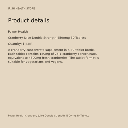 Power Health Cranberry Juice Double Strength 4500mg 30 Tablets product details