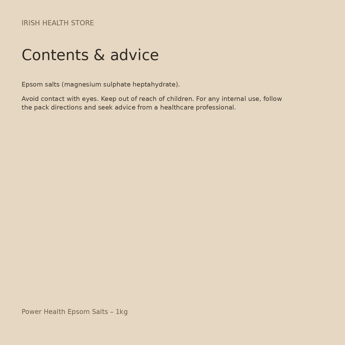 Power Health Epsom Salts – 1kg contents and advice