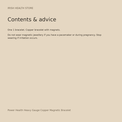 Power Health Heavy Gauge Copper Magnetic Bracelet contents and advice