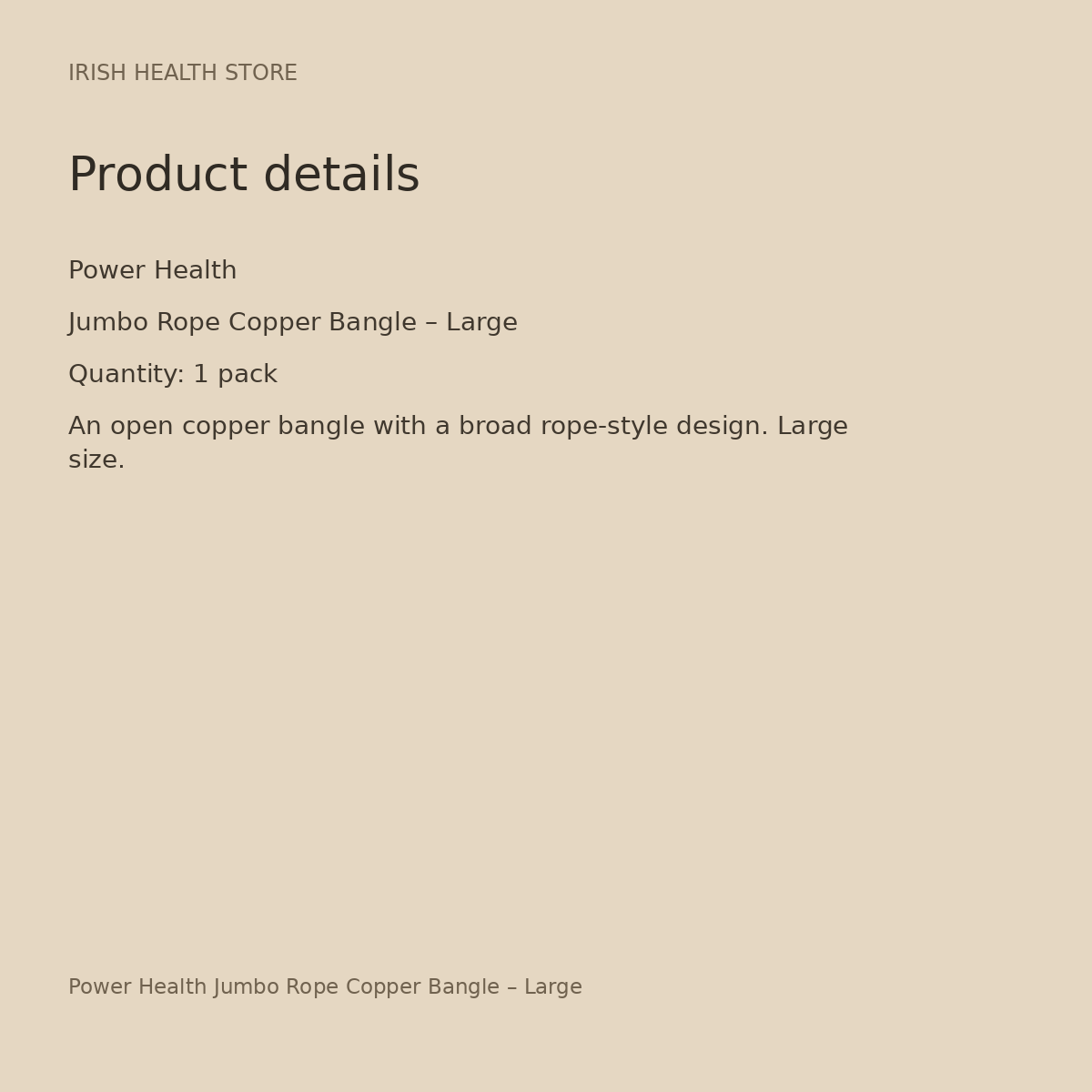 Power Health Jumbo Rope Copper Bangle – Large product details
