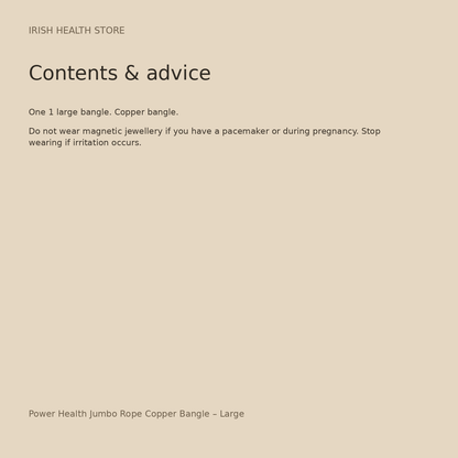 Power Health Jumbo Rope Copper Bangle – Large contents and advice