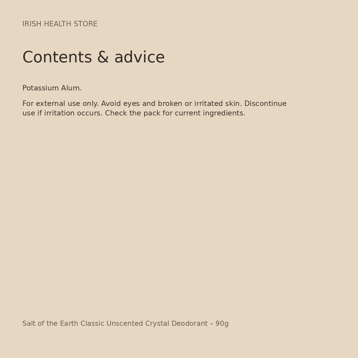 Salt of the Earth Classic Unscented Crystal Deodorant – 90g ingredients and advice