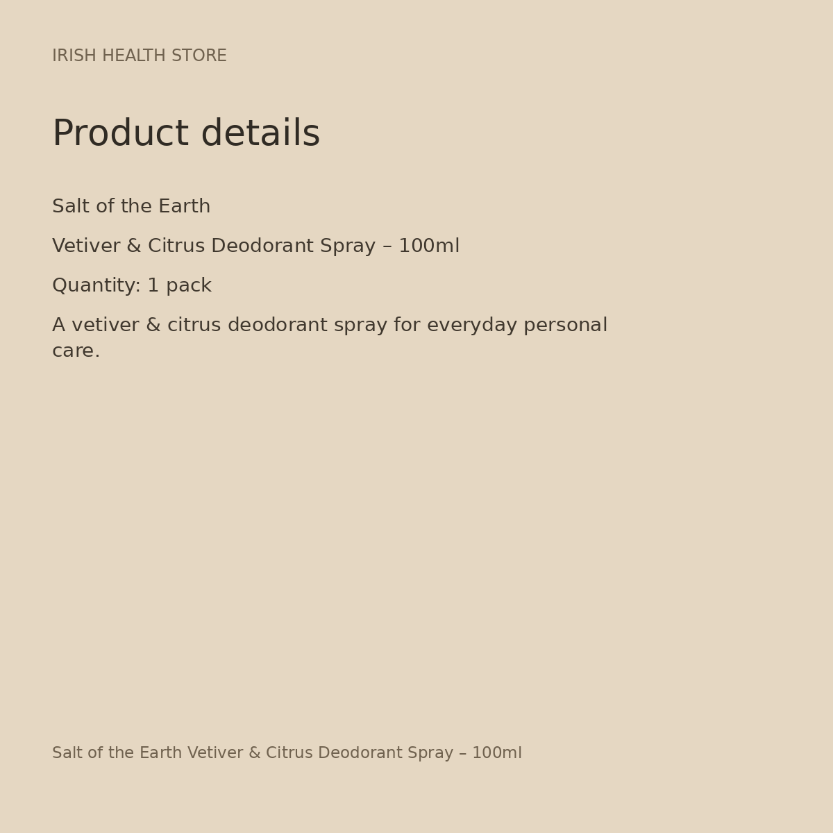 Salt of the Earth Vetiver & Citrus Deodorant Spray – 100ml product details