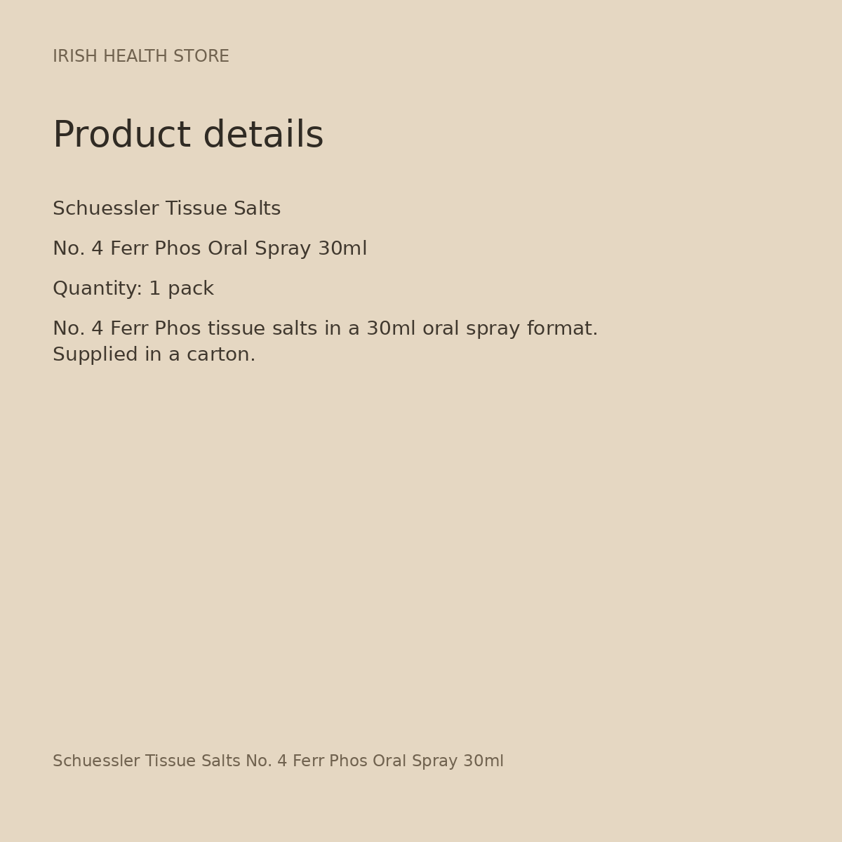Schuessler Tissue Salts No. 4 Ferr Phos Oral Spray 30ml product details