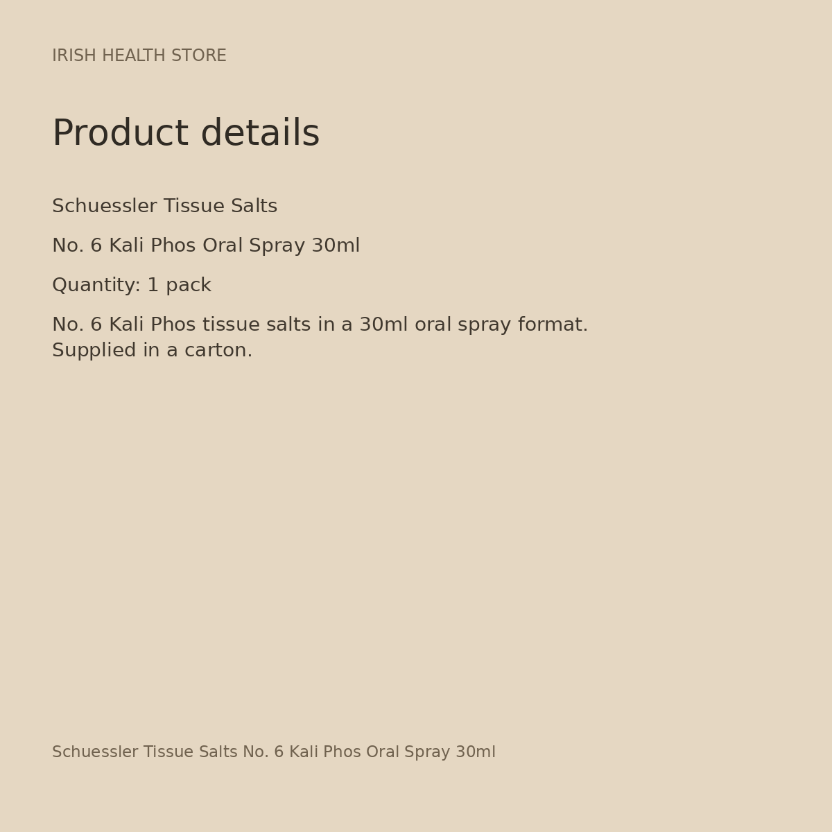 Schuessler Tissue Salts No. 6 Kali Phos Oral Spray 30ml product details