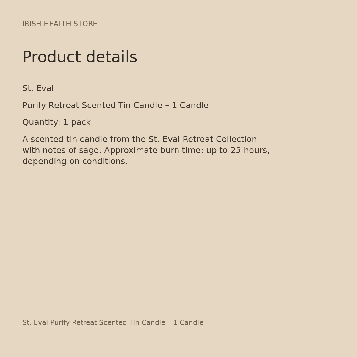 St. Eval Purify Retreat Scented Tin Candle – 1 Candle product details