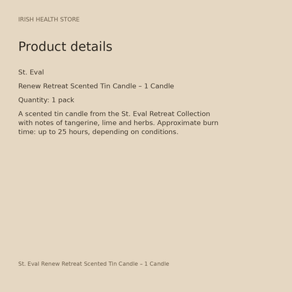 St. Eval Renew Retreat Scented Tin Candle – 1 Candle product details