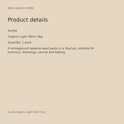 Sunita Organic Light Tahini 3kg product details