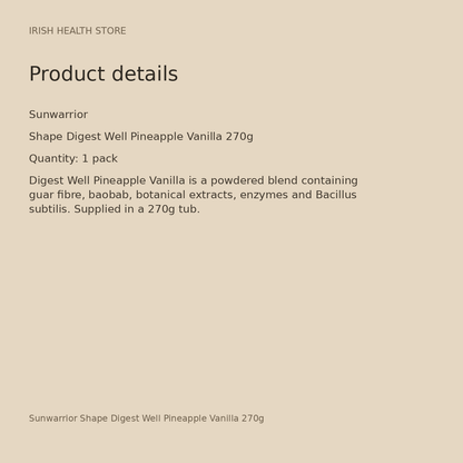 Sunwarrior Shape Digest Well Pineapple Vanilla 270g product details
