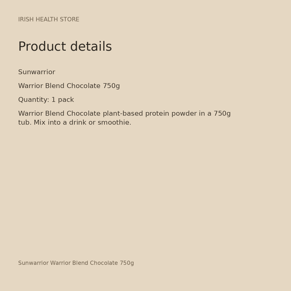 Sunwarrior Warrior Blend Chocolate 750g product details