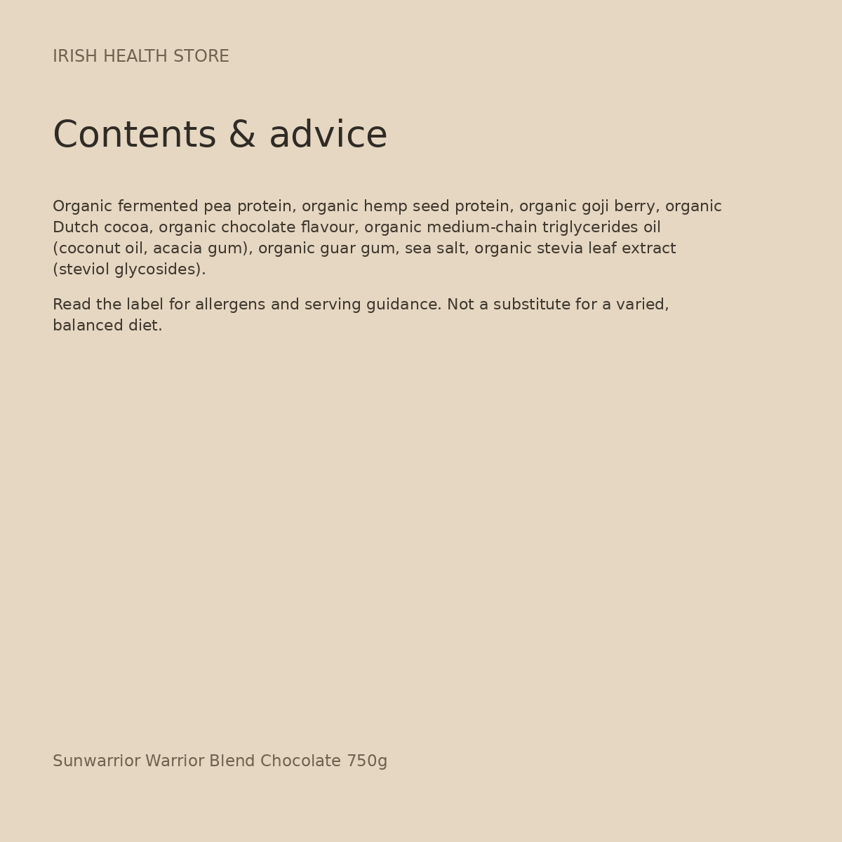 Sunwarrior Warrior Blend Chocolate 750g contents and advice