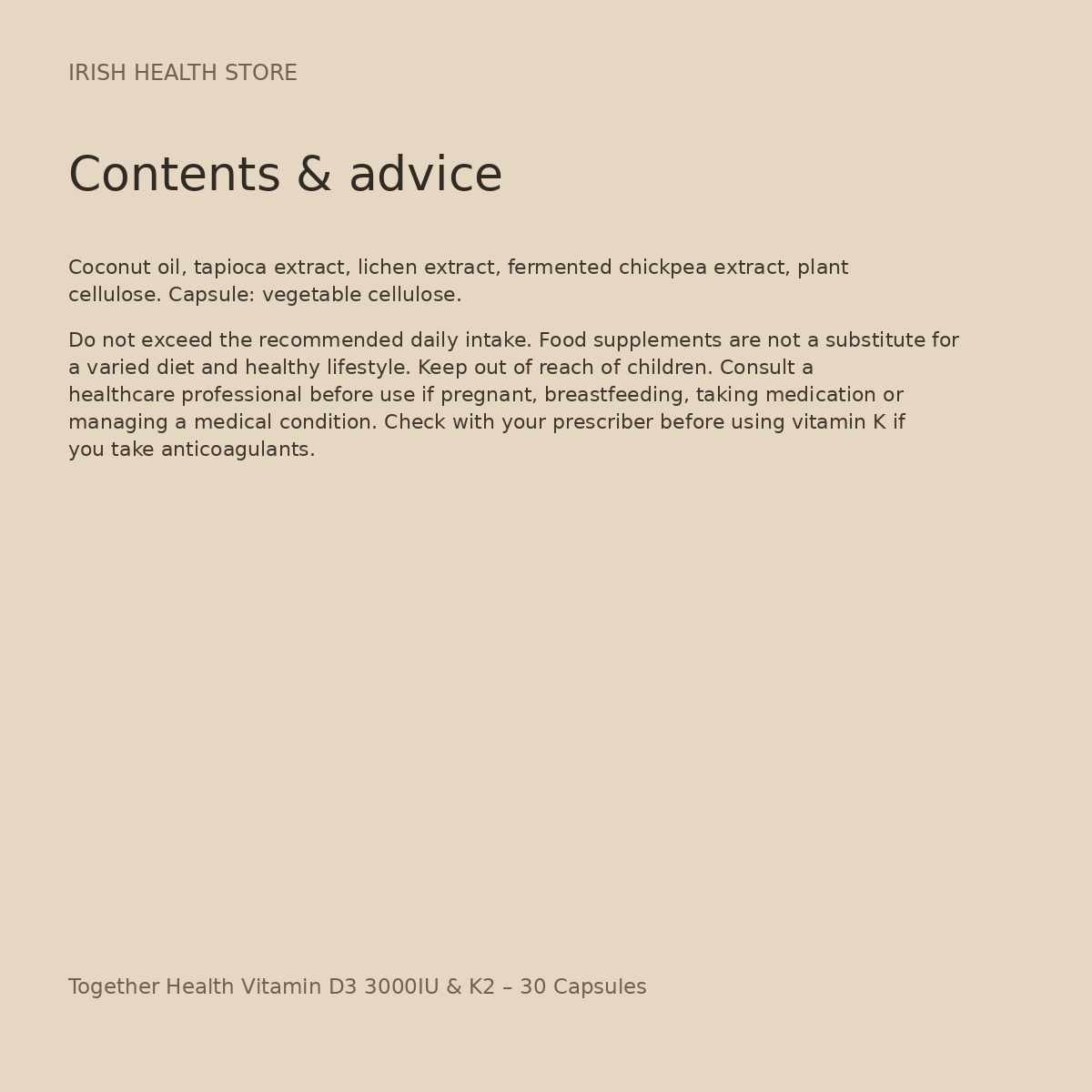 Together Health Vitamin D3 3000IU & K2 – 30 Capsules contents and advice