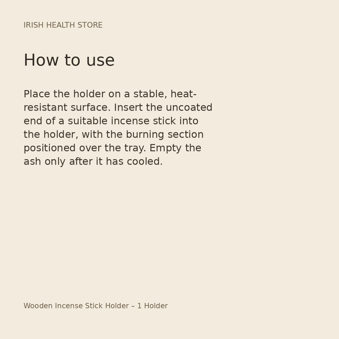 Wooden Incense Stick Holder – 1 Holder directions